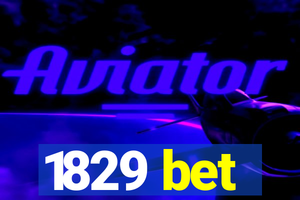 1829 bet